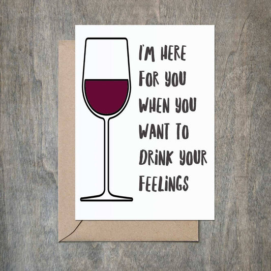 I'll Drink With You - Divorce Greeting Card