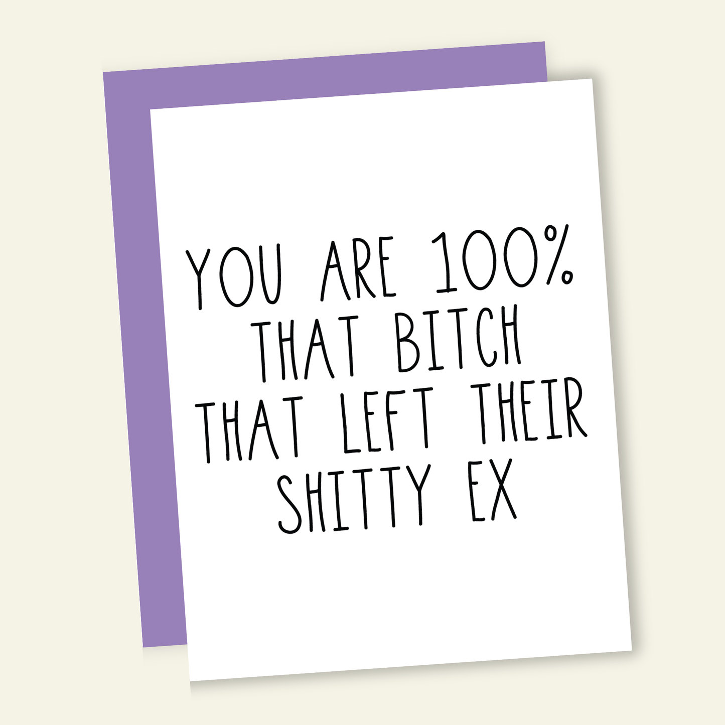 That B*tch that Left - Divorce Greeting Card