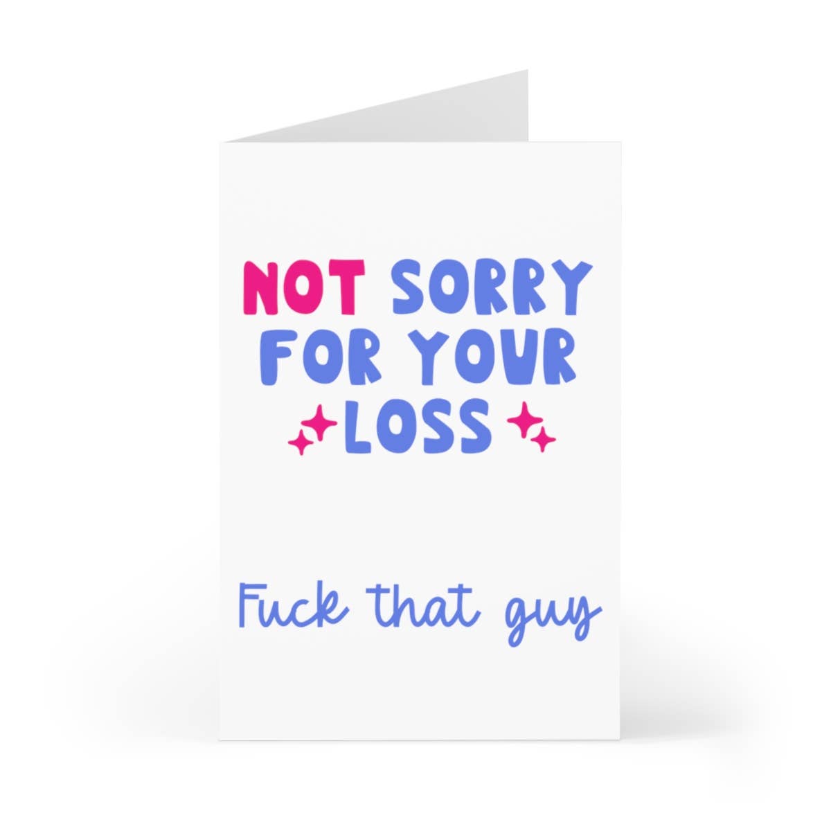 F*ck That Guy - Divorce Greeting Card