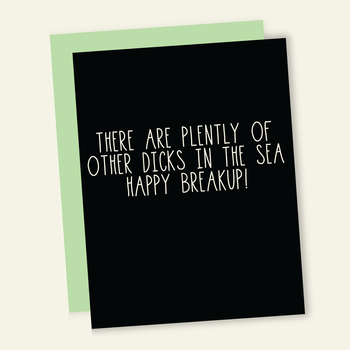 Plenty of D*cks - Funny Divorce Breakup Greeting Card