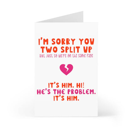 He's the Problem - Divorce Greeting Card