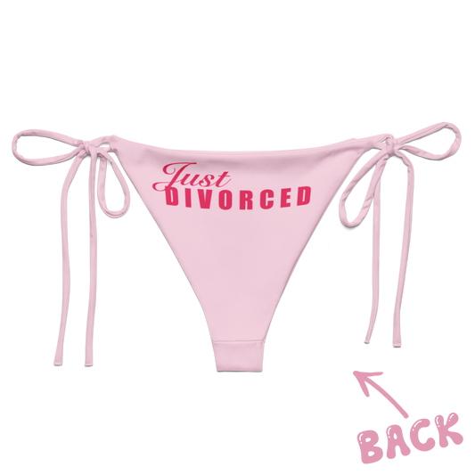 "Just Divorced" String Bikini Bottoms Pink