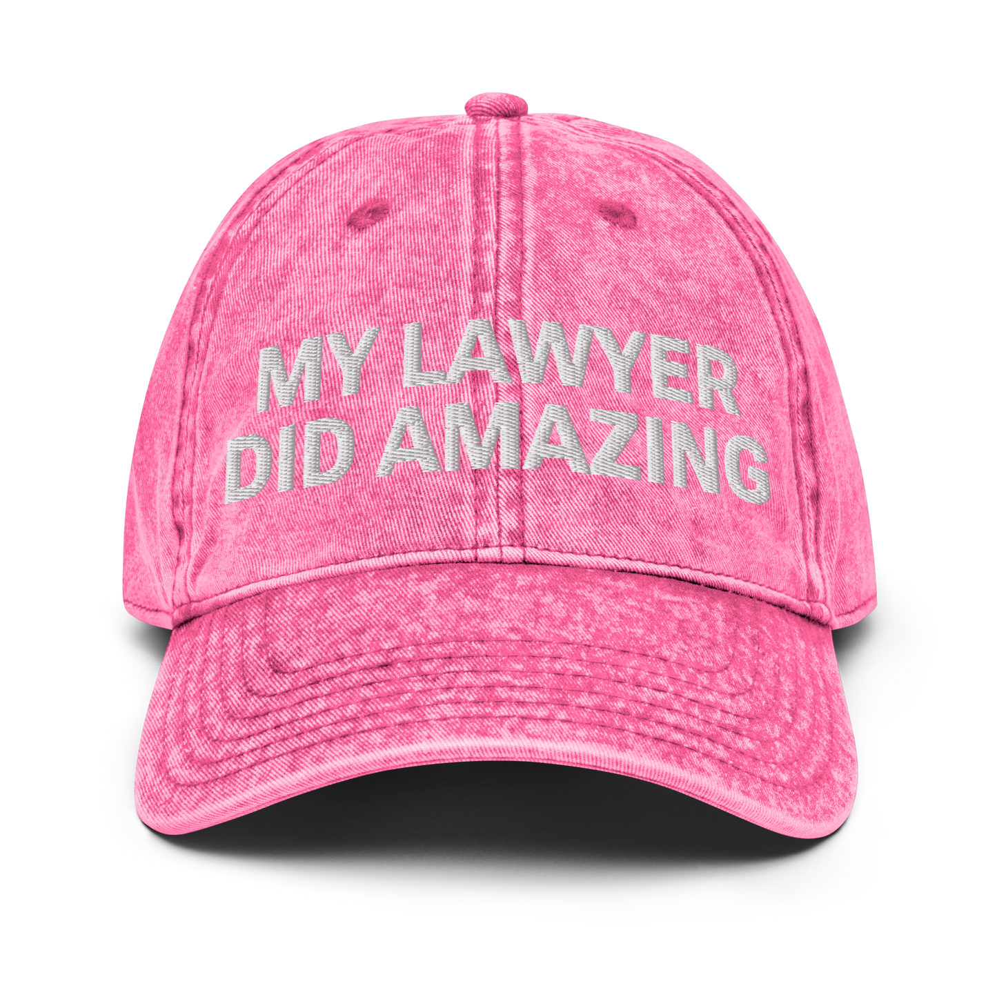 "My Lawyer Did Amazing" Vintage Wash Hat